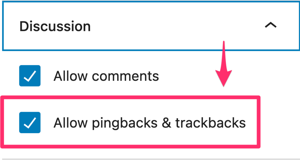 A screenshot of a section labeled 'Discussion' from a web page, with two options shown. The first option, 'Allow comments', is checked, and below it is a second option, 'Allow pingbacks & trackbacks', also checked and highlighted with a red box. A red arrow points down towards this second option.
